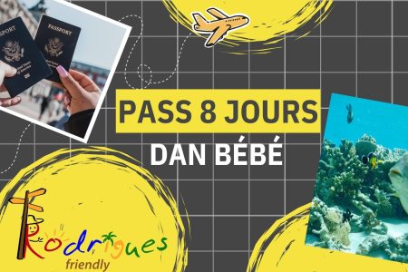 Rodrigues PASS Tourisme - Dan Bébé